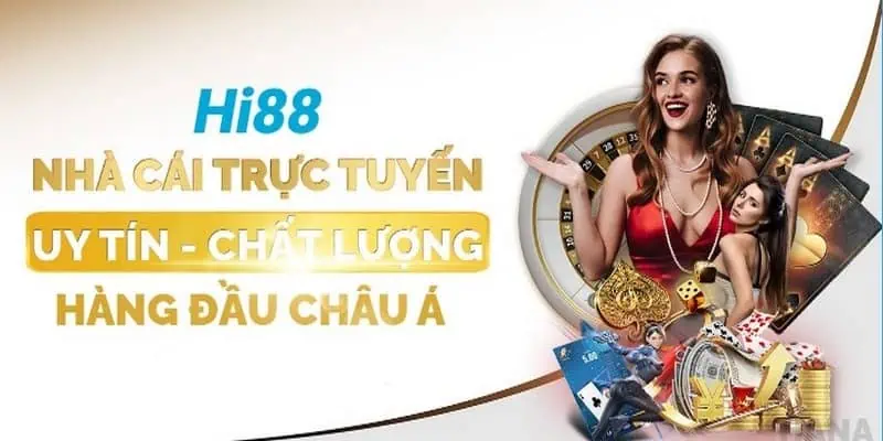 HI88 – Đẳng cấp cá cược châu Á